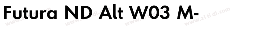 Futura ND Alt W03 M字体转换